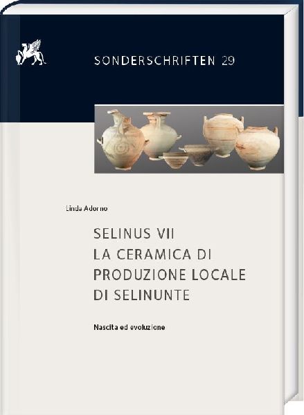 Selinus VII. La ceramica di produzione locale di Selinunte