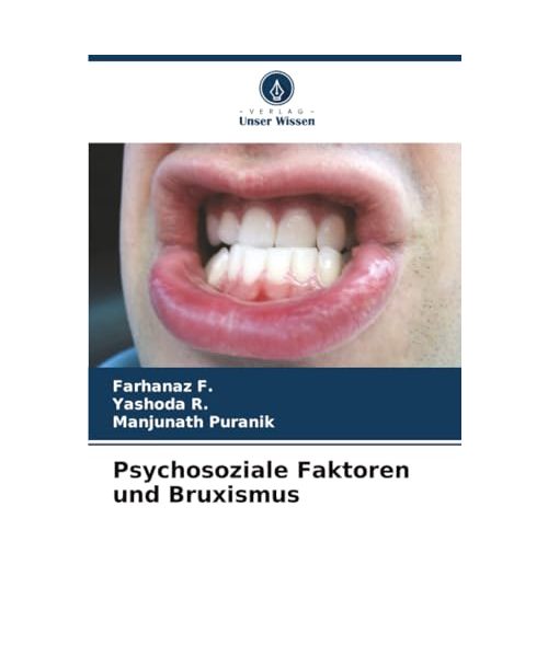 Psychosoziale Faktoren und Bruxismus