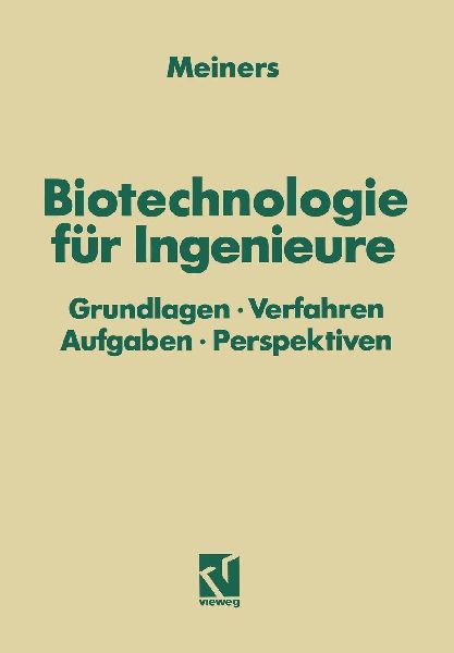 Biotechnologie für Ingenieure