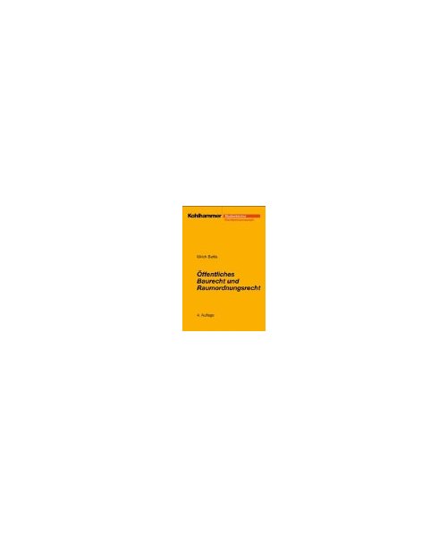 Öffentliches Baurecht und Raumordnungsrecht (Studienbücher Rechtswissenschaft)