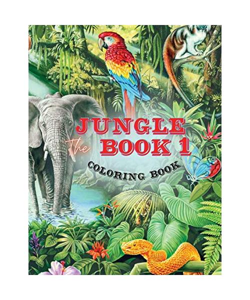 The Jungle Book 1 Coloring Book: This Coloring Book for Kids Includes Jungle Animals Forest. Children Activity Books for Kids Ages 2-4, 4-8, Boys, Gir