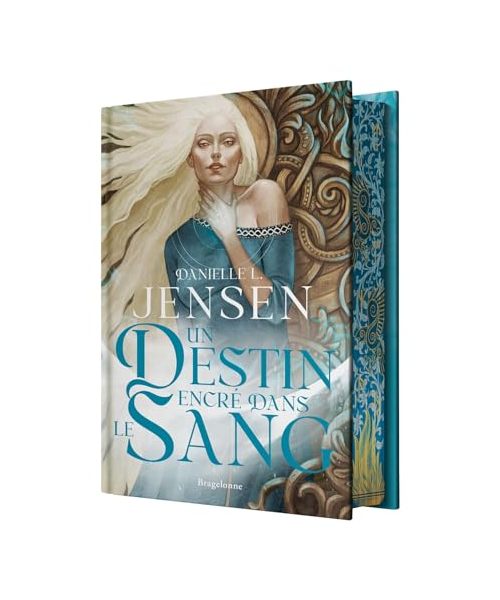 La Saga des sans-destin, T1 : Un destin encré dans le sang (édition reliée)