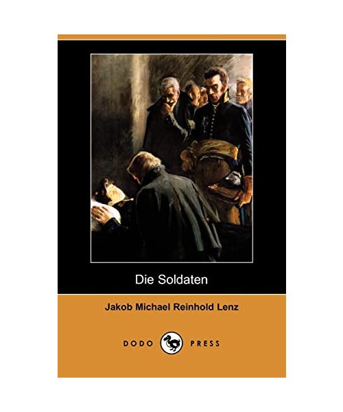 Die Soldaten (Dodo Press)