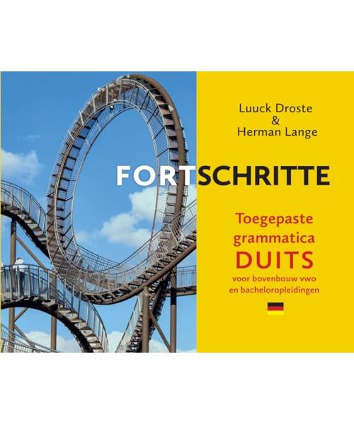 Fortschritte: Toegepaste grammatica Duits voor bovenbouw vwo/gymnasium en bacheloropleidingen