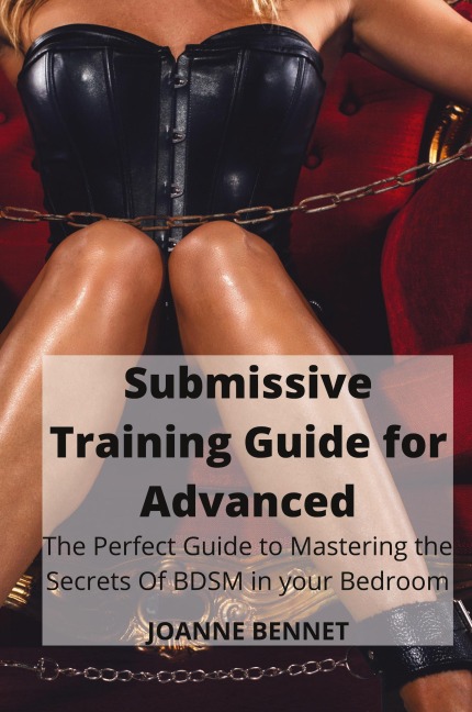 Submissive Training Guide for Advanced
