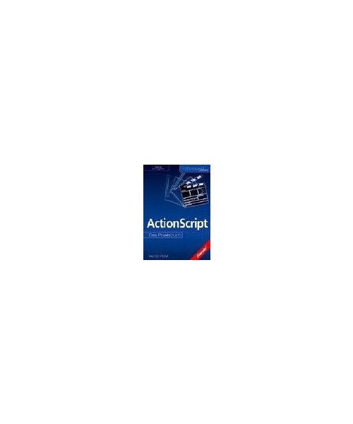 ActionScript. Das Praxisbuch.