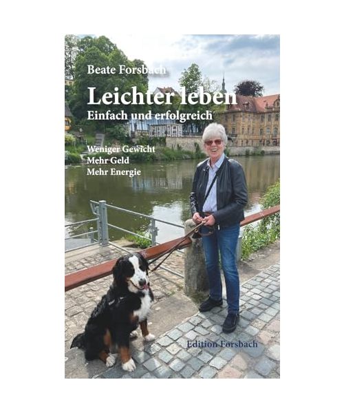 Leichter leben - Einfach und erfolgreich