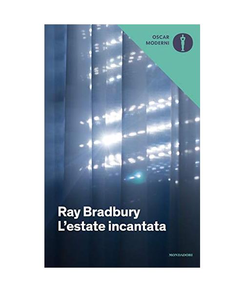 L'estate incantata (Oscar moderni, Band 335)