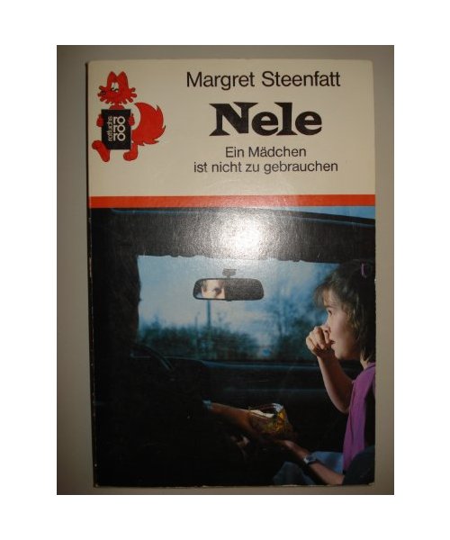Nele: Ein Mädchen ist nicht zu gebrauchen