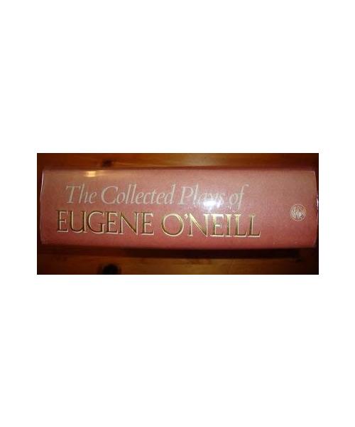 The Collected Plays of Eugene O'Neill