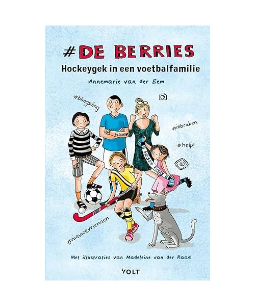 Hockeygek in een voetbalfamilie (De Berries, Band 1)