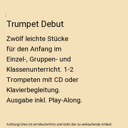 Trumpet Debut