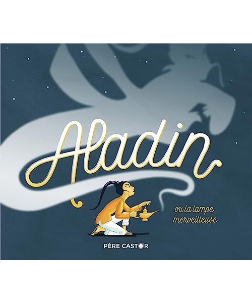 Aladin et la lampe merveilleuse