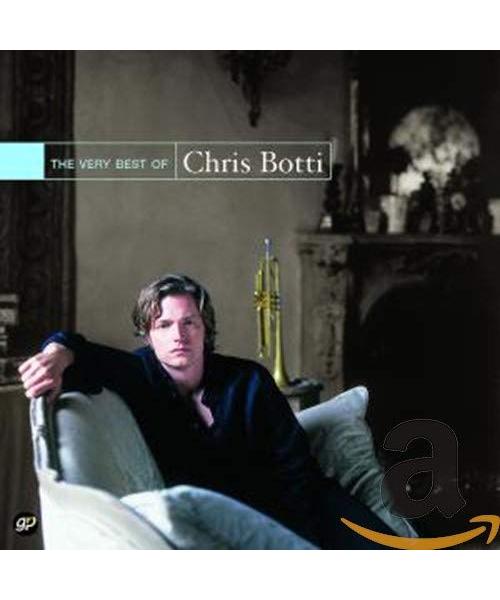 Best Of Chris Botti,The Very