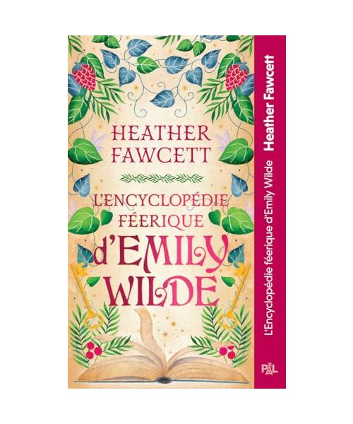 L'Encyclopédie féerique d'Emily Wilde - Tome 01