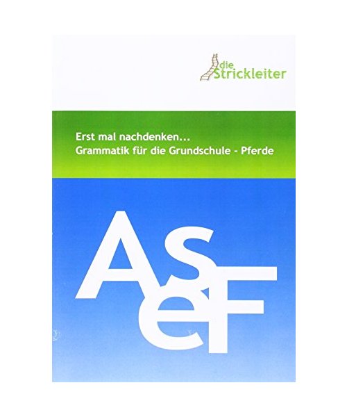 Grammatik für die Grundschule. Themenbereich Pferde