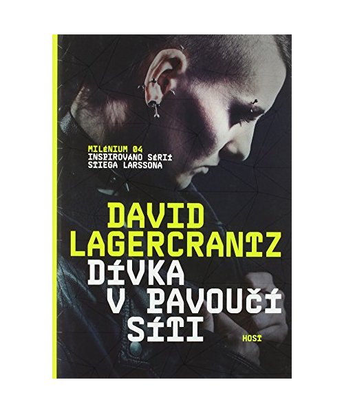 Dívka v pavou?í síti: Milénium 04. Inspirováno sérií Stiega Larssona (2015)