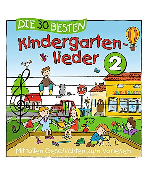 Die 30 besten Kindergartenlieder 2 (Lamp und Leute)
