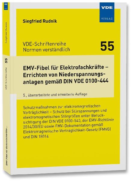 EMV-Fibel für Elektrofachkräfte - Errichten von Niederspannungsanlagen gemäß DIN VDE 0100-444