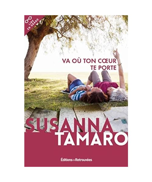Va où ton coeur te porte