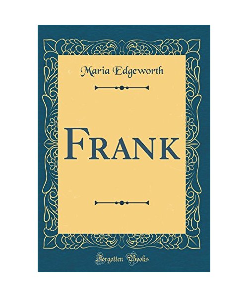 Frank (Classic Reprint)