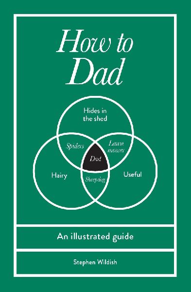 How to Dad