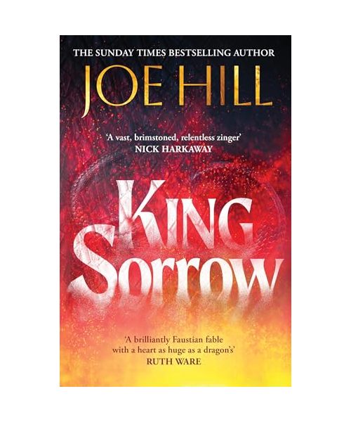 King Sorrow: the epic new novel from the Sunday Times bestselling author