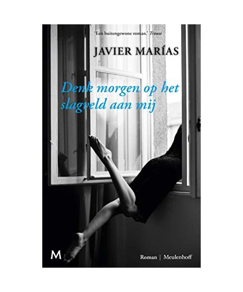 Denk morgen op het slagveld aan mij