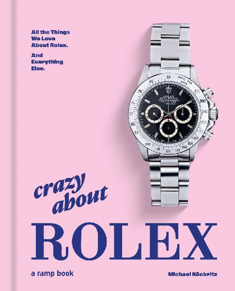 Crazy About Rolex