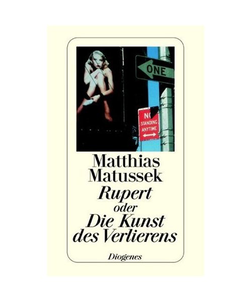 Rupert oder die Kunst des Verlierens