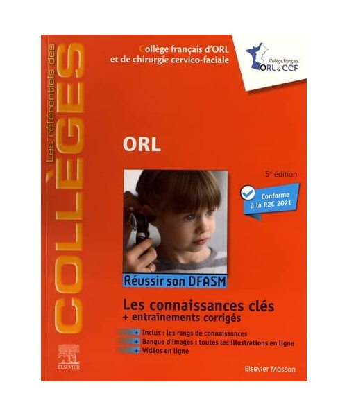 ORL: Réussir son DFASM - Connaissances clés