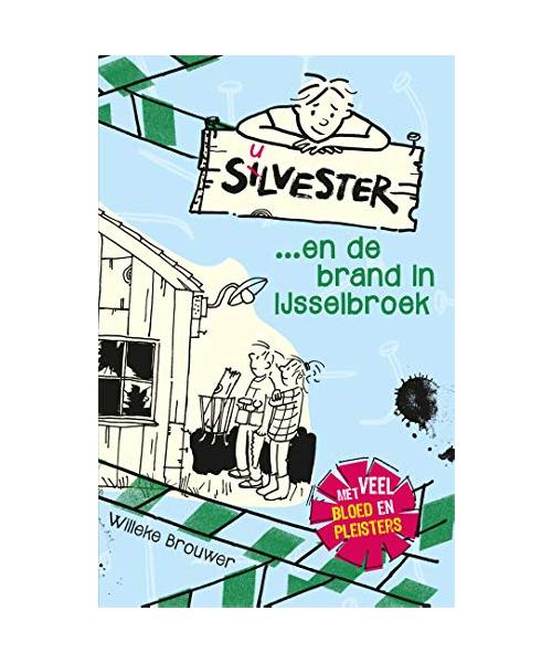 Silvester en de brand in Ijsselbroek (Silvester, 2)