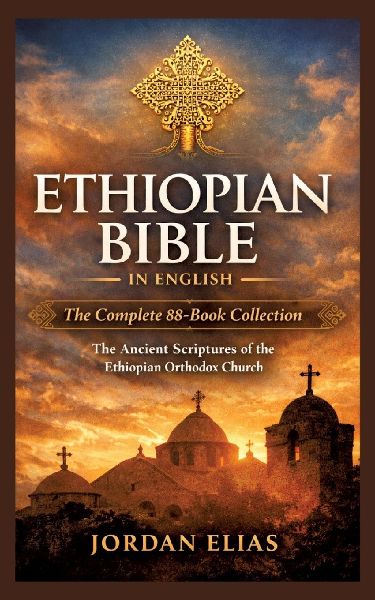 Ethiopian Bible in English: The Complete 88-BookCollection