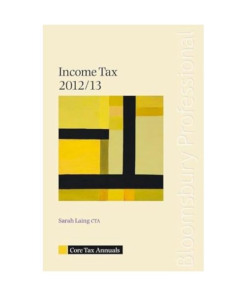 Core Tax Annual: Income Tax 2012/13