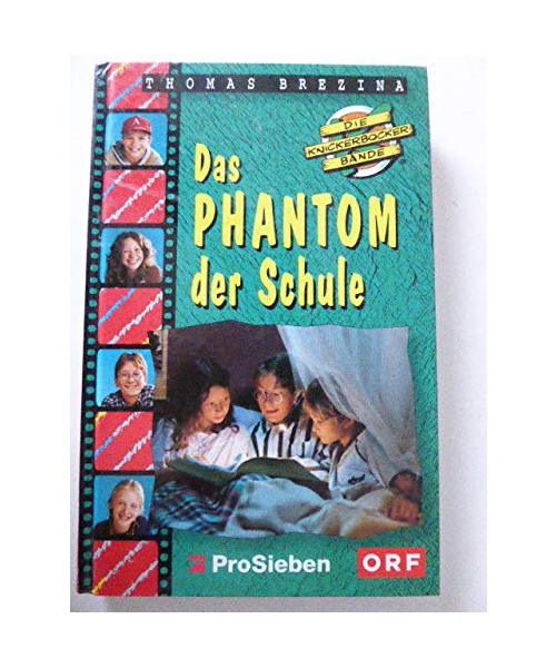 Die Knickerbocker-Bande, TV-Abenteuer, Bd.4, Das Phantom der Schule (Die Knickerbocker-Bande. TV-Sonderedition)