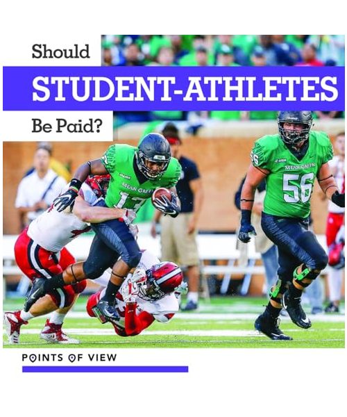 Should Student-Athletes Be Paid?