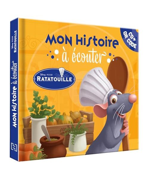 RATATOUILLE - Mon Histoire à écouter - L'histoire du film - Disney Pixar