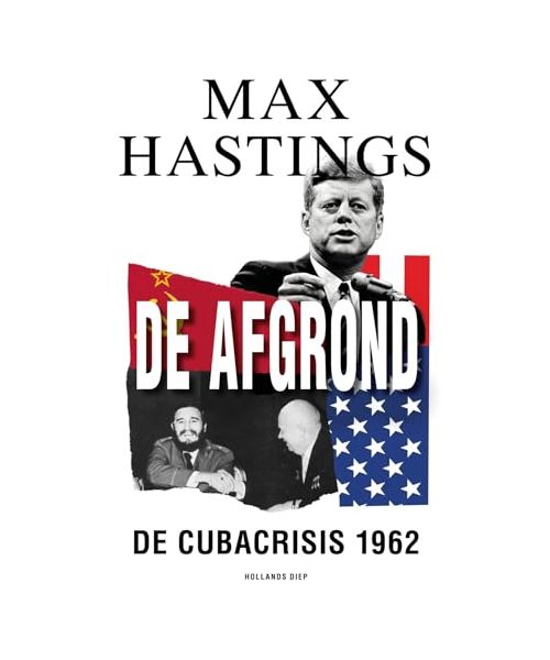 De afgrond: de Cubacrisis 1962