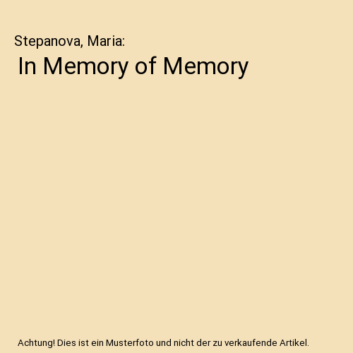 In Memory of Memory