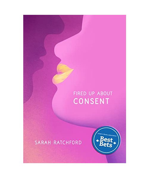 Fired Up about Consent