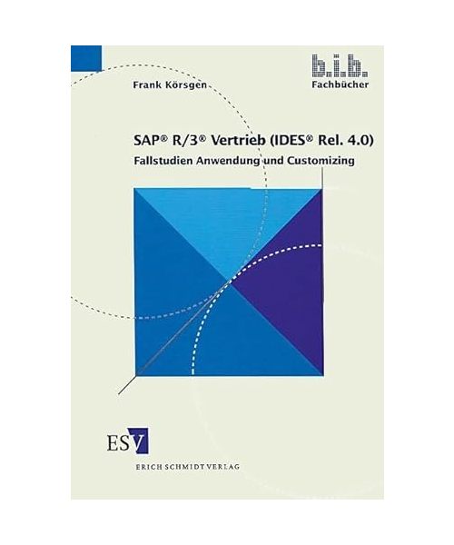 SAP R/3 Vertrieb. ( IDES Rel. 4.0)