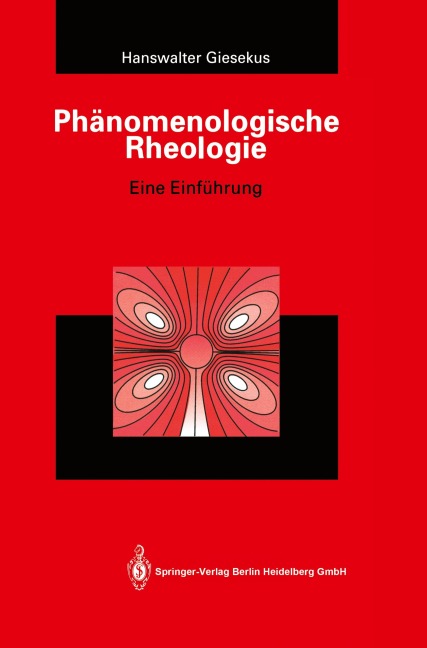 Phänomenologische Rheologie