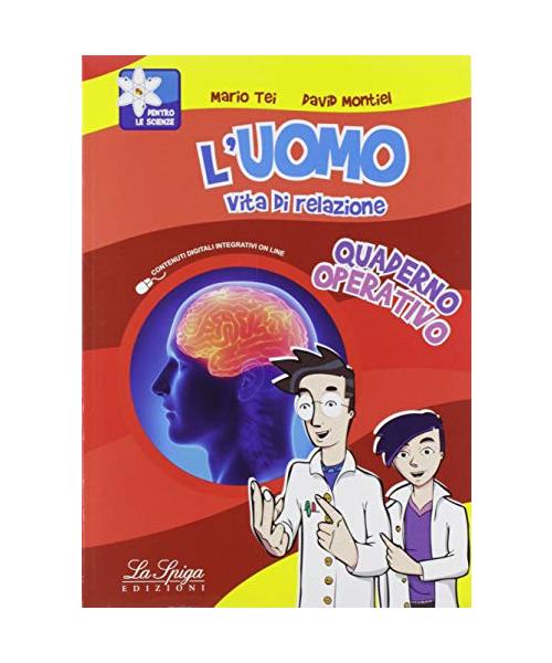 L'uomo. Per la Scuola media. Con espansione online. Vita di relazione (Vol. 2)
