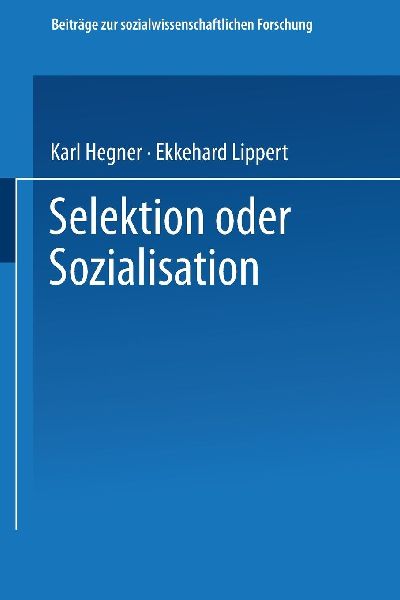 Selektion oder Sozialisation