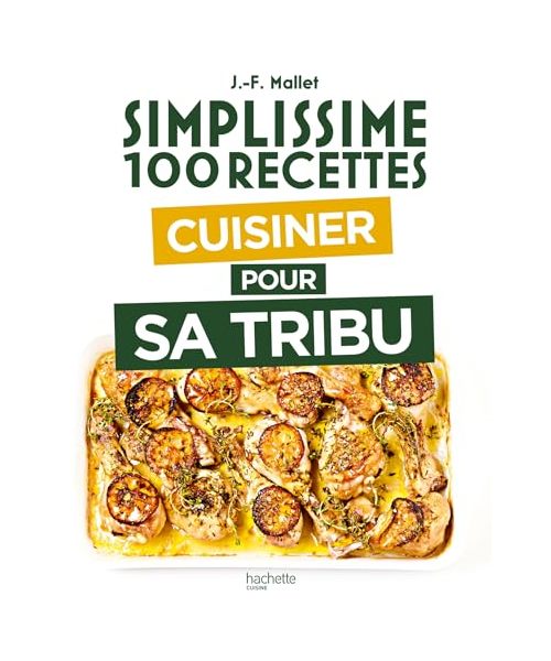 Cuisiner pour sa tribu