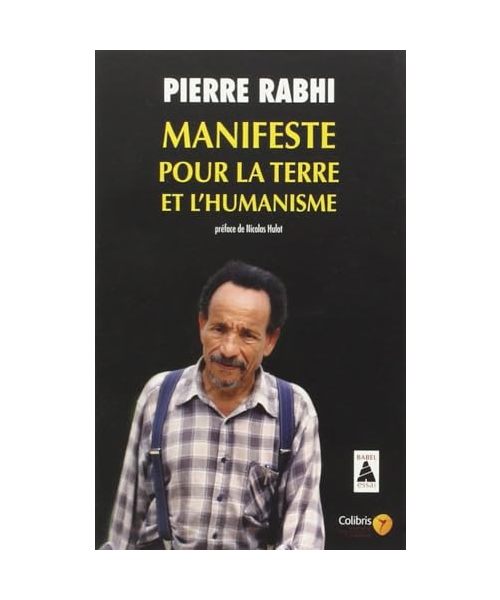 Manifeste Pour LA Terre ET L'Humanisme: Pour une insurrection des consciences