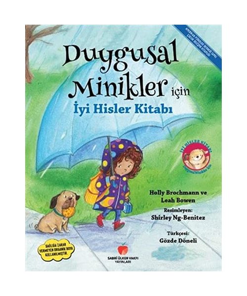 Duygusal Minikler Icin Iyi Hisler Kitabi
