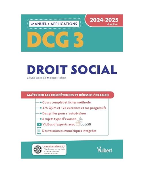 DCG 3 - Droit social : Manuel et Applications 2024-2025: Maîtriser les compétences et réussir l'examen