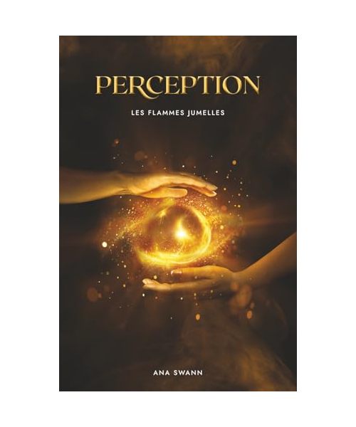 Perception: Les flammes jumelles