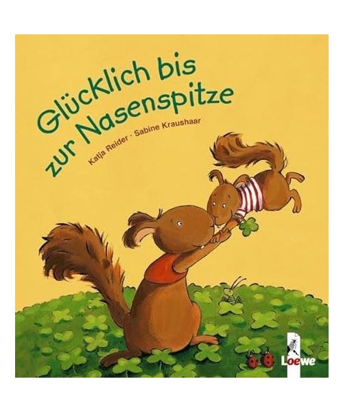 Glücklich bis zur Nasenspitze. Mini-Ausgabe